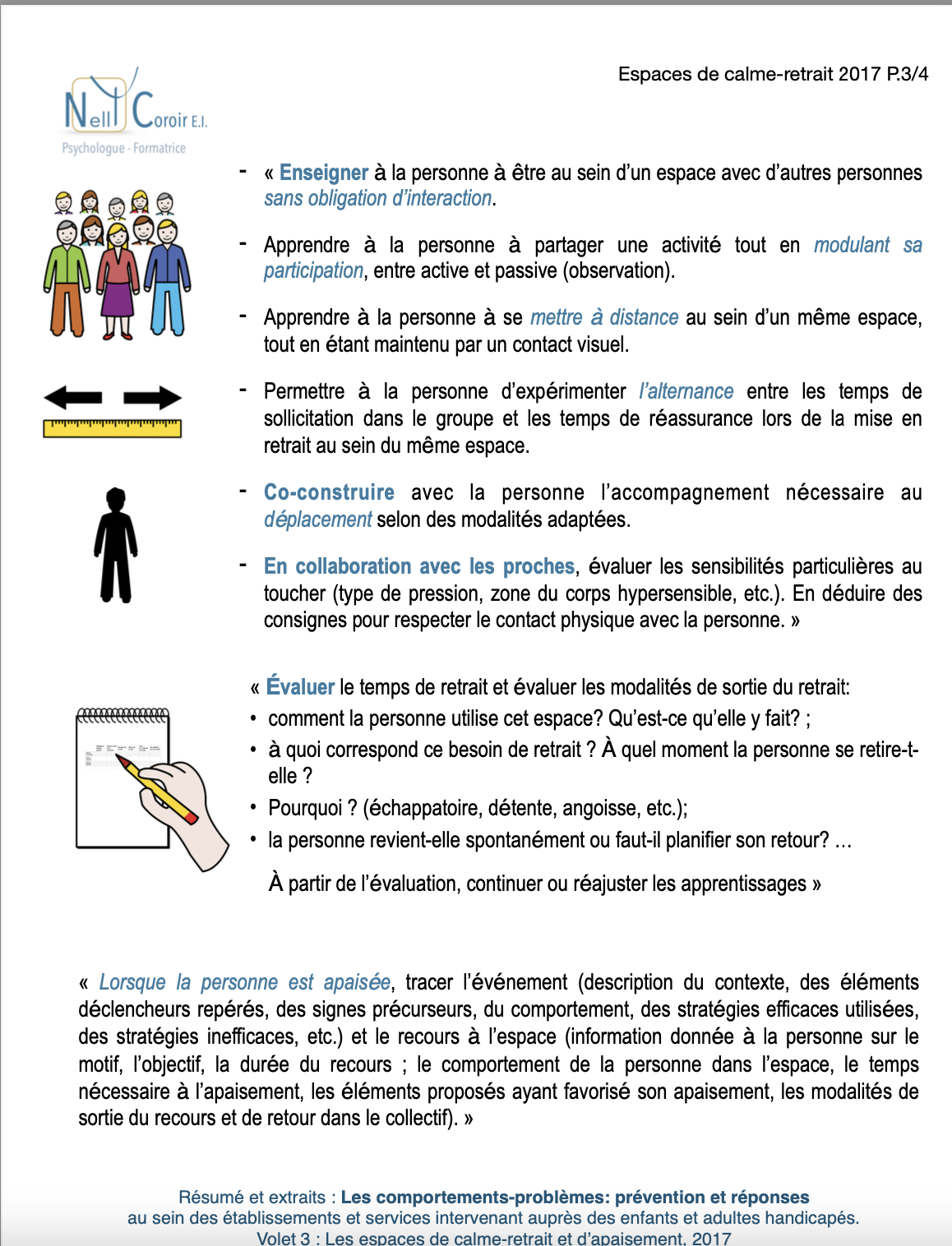 EXTRAIT/RÉSUMÉ ILLUSTRÉ DES RECOMMANDATIONS DE BONNES PRATIQUES DE LA HAS : COMPORTEMENTS PROBLÈMES : LES ESPACES DE CALME-RETRAIT ET D'APAISEMENT